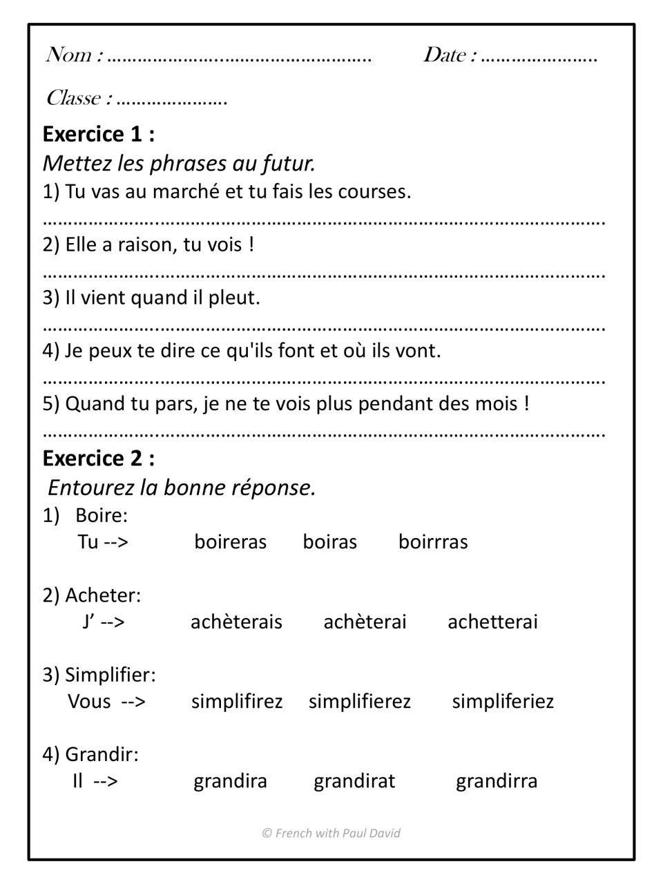 Future tense rewriting: students rewrite 5 present-tense sentences in the future, then circle the correct form of 4 verbs
