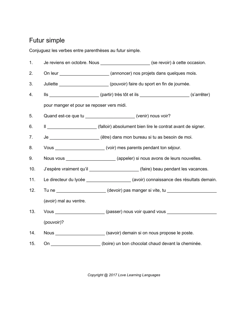 French futur simple: students conjugate the verb in parentheses to fill the blank in 15 sentences, such as venir and être
