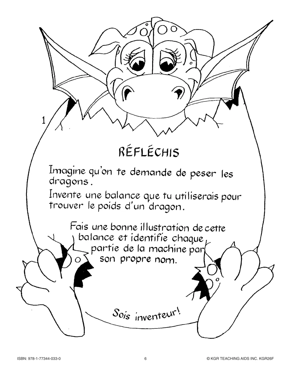 Réflexion card 1: invent a scale to weigh a dragon, then draw it and label each part of the machine