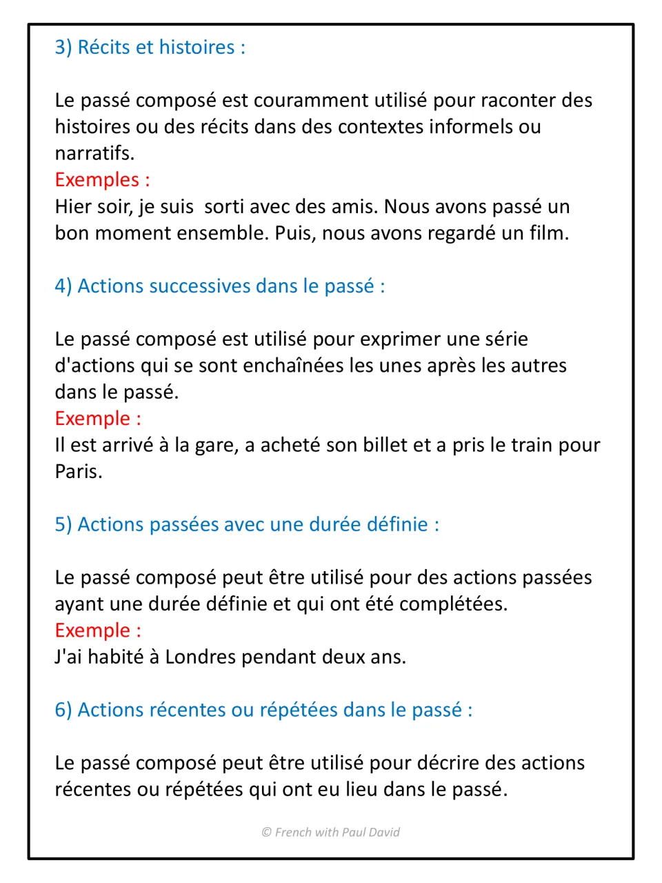 More passé composé uses: storytelling, successive actions, actions with a set duration, and recent or repeated actions