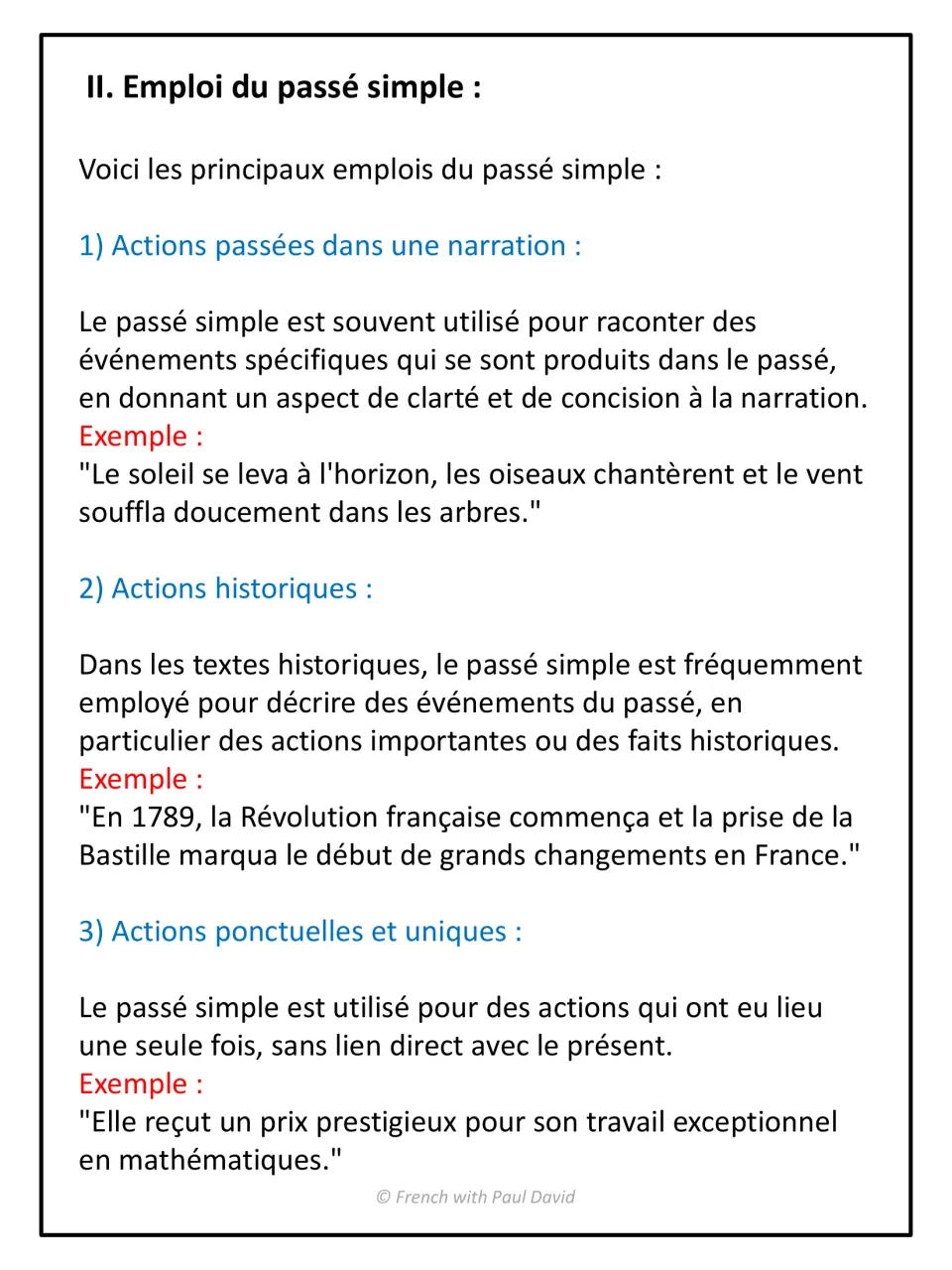 Uses of the passé simple in French: narration, historical events and one-time actions, each with an example sentence