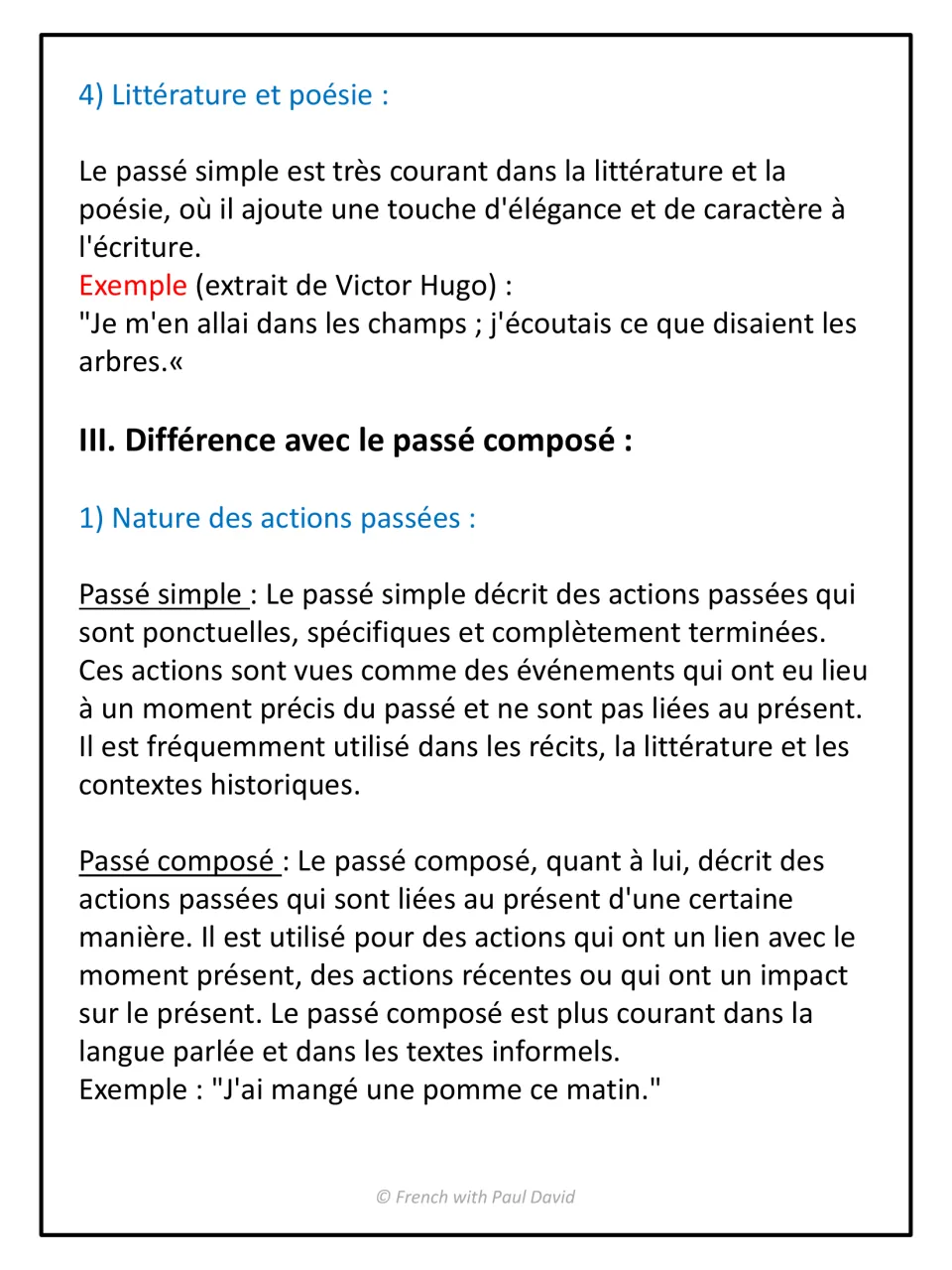Passé simple in literature with a Victor Hugo line, then how it differs from the passé composé in the actions it describes