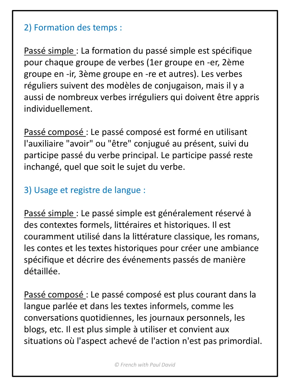 Passé simple versus passé composé: how each tense is formed and which register it belongs to, formal writing or speech