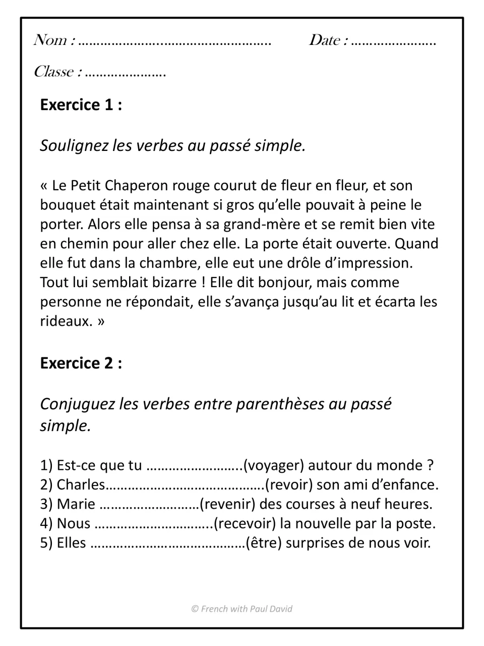 Passé simple practice: students underline verbs in a Little Red Riding Hood passage and conjugate 5 verbs in parentheses