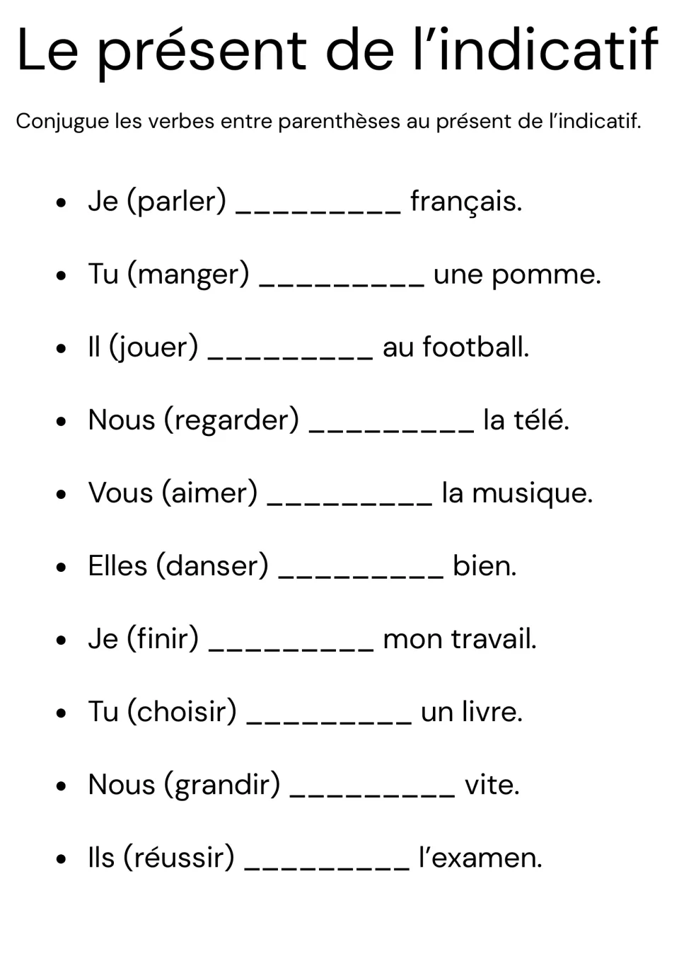 French present tense: students conjugate 10 -er and -ir verbs such as parler, jouer, finir and réussir to fill each blank