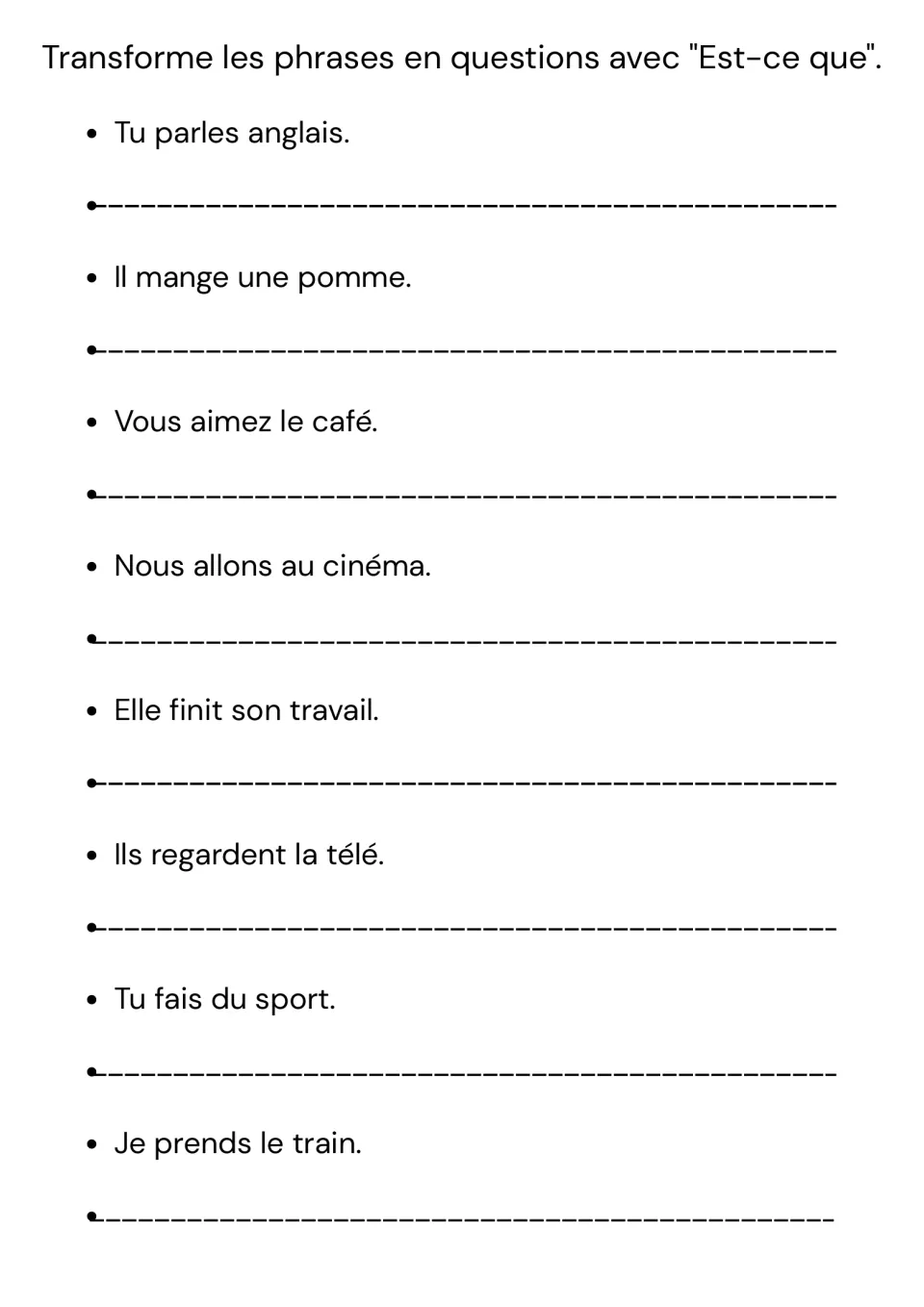 Forming questions in French: students turn 8 present-tense statements into Est-ce que questions, like Tu parles anglais