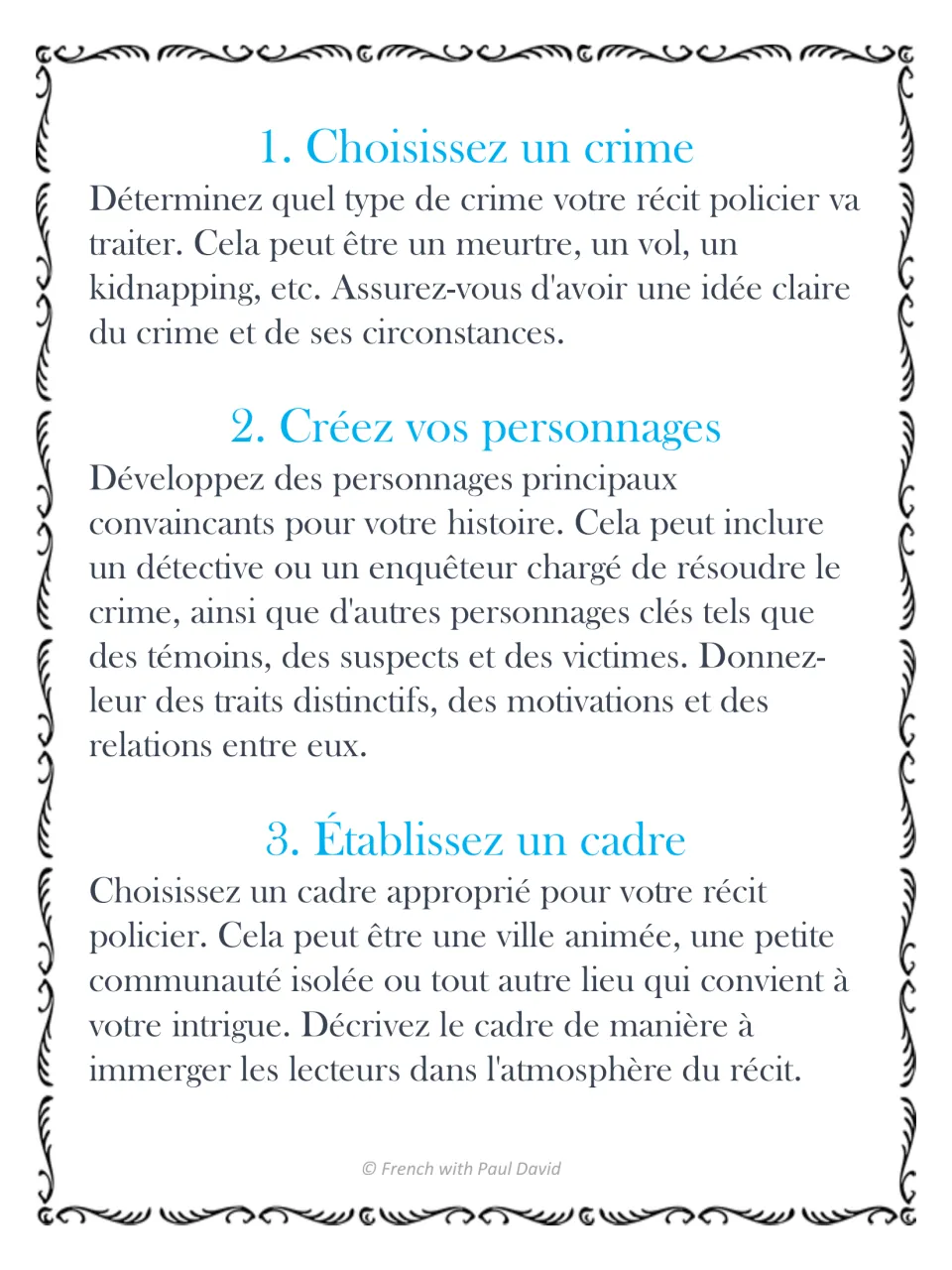 Writing a French detective story, steps 1-3: choose a crime, create characters (detective, suspects, victims), set a scene
