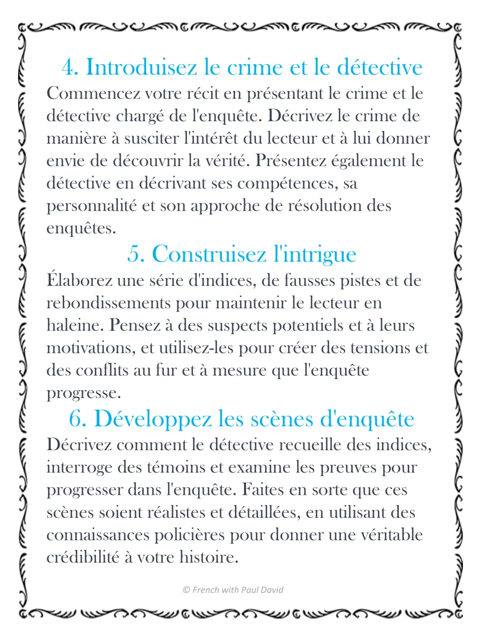 Detective story method, steps 4-6: introduce the crime and detective, build the plot with clues, develop inquiry scenes
