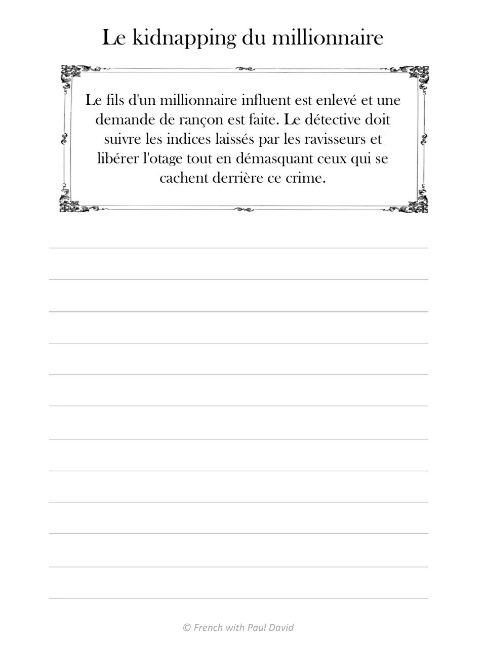 Prompt 'Le kidnapping du millionnaire': students write about a detective tracing kidnappers to free a rich man's son