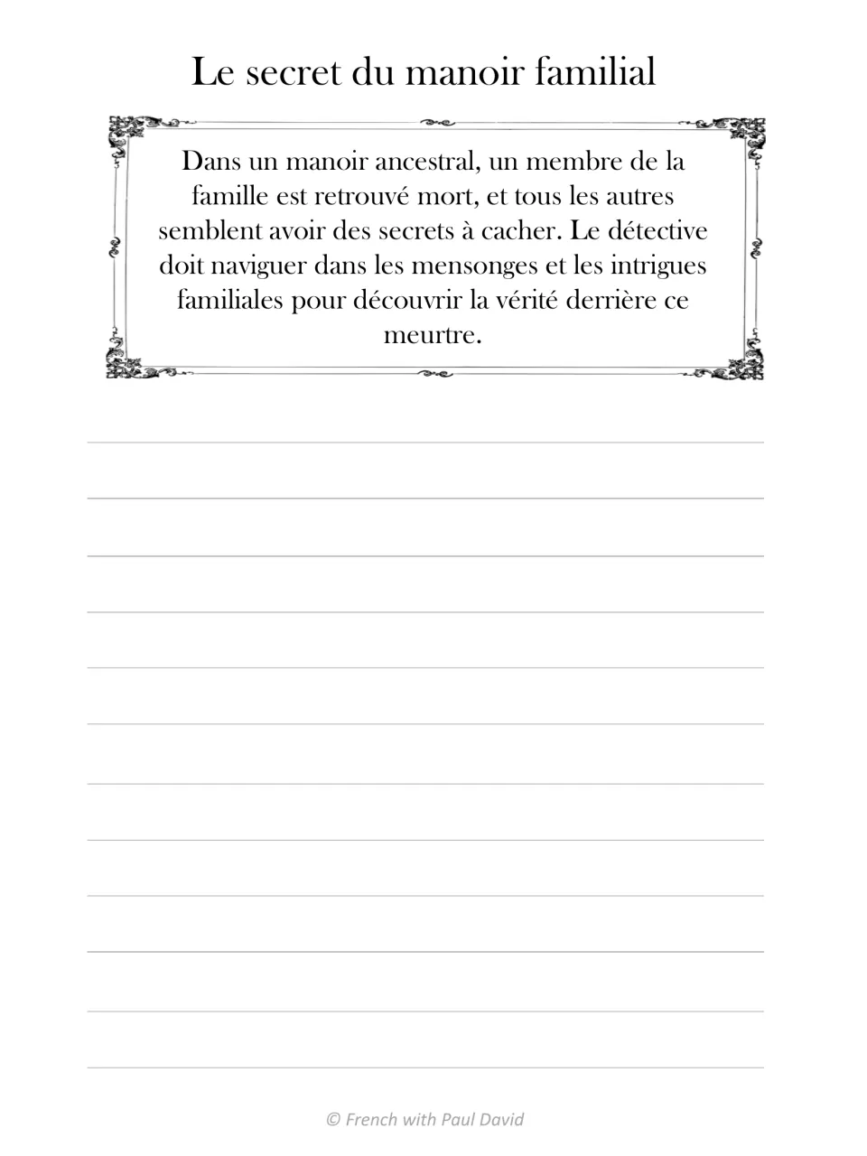 Prompt 'Le secret du manoir familial': students write about a death in an old manor where each relative hides a secret