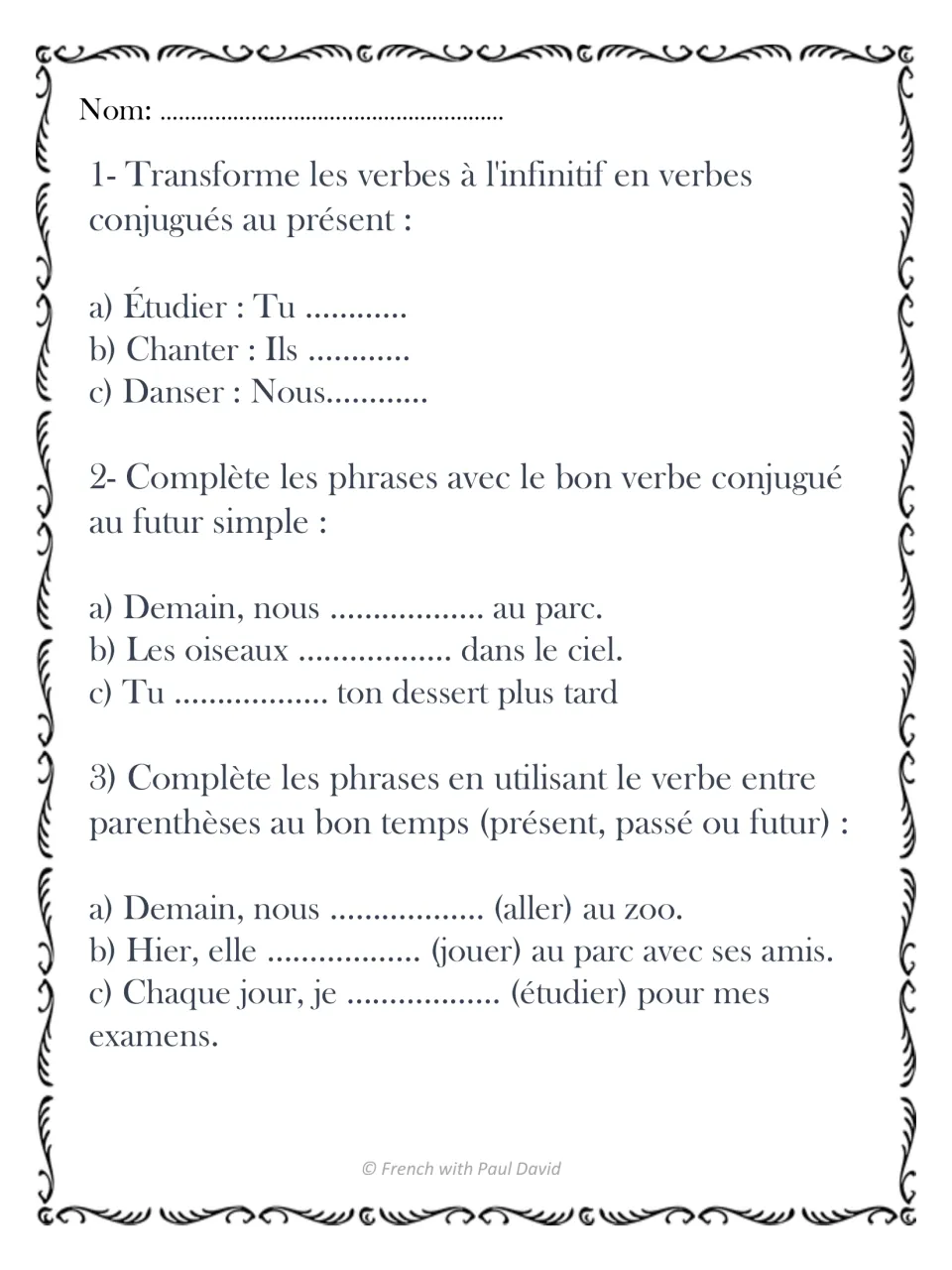 French verb tenses: students conjugate verbs in the present and futur simple, then pick past, present or future