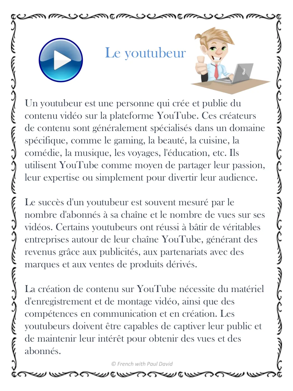 French reading passage about YouTubers: content topics, subscribers, income, equipment, and communication skills