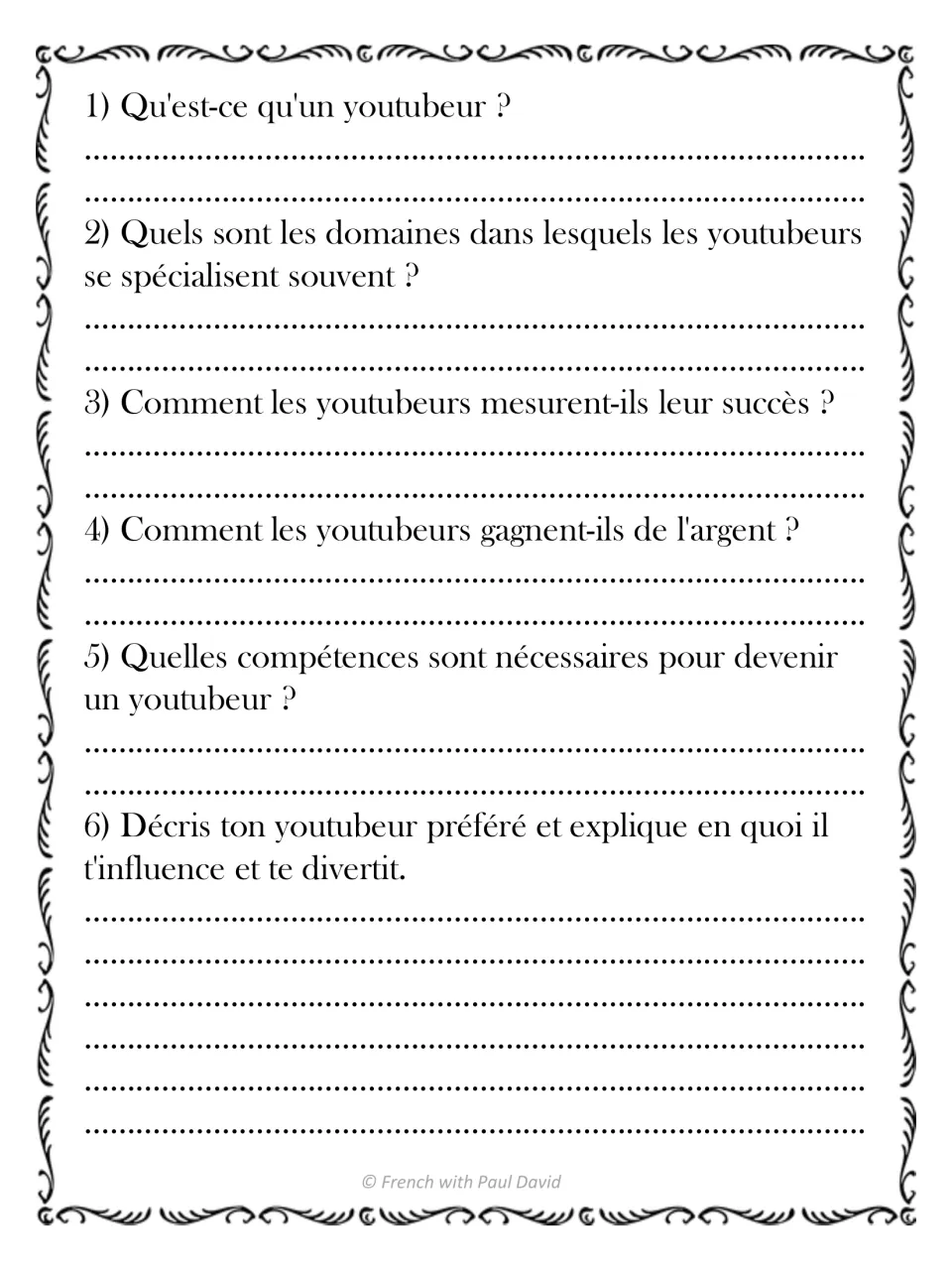 Six French questions about YouTubers, covering their work, success, income, skills, and a favorite creator