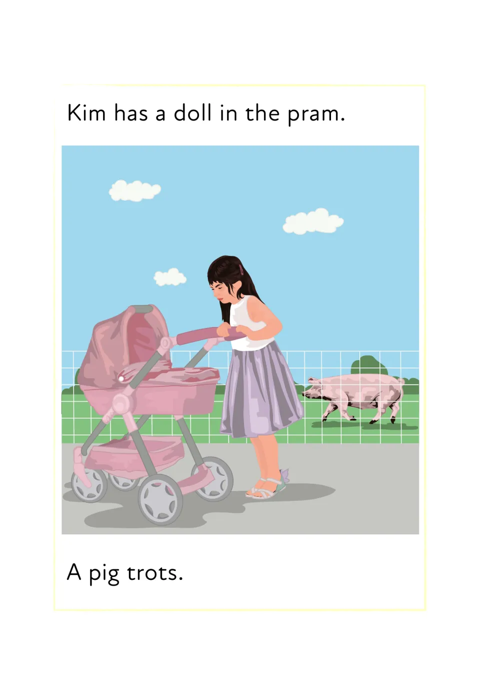 Reading pr and tr blends: 'Kim has a doll in the pram' and 'A pig trots' as Kim pushes a pram past a pig