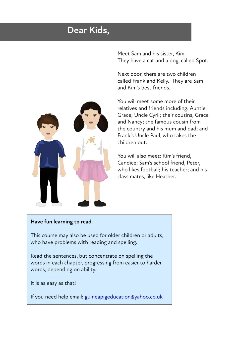 Dear Kids letter introducing story characters Sam, his sister Kim, neighbours Frank and Kelly, plus spelling tips