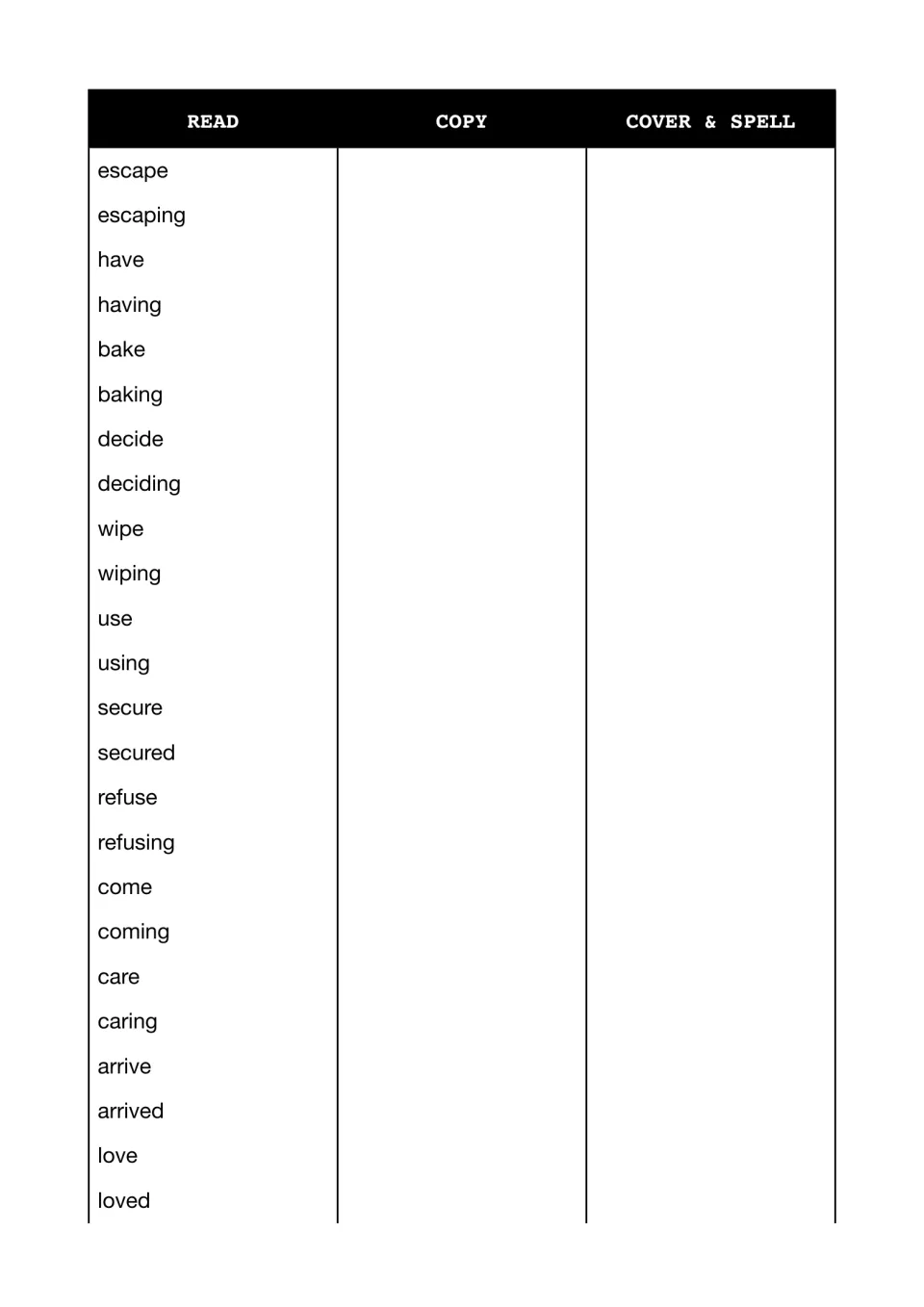 Spelling test continued: students read, copy, cover and spell escape/escaping, bake/baking, decide/deciding, love/loved