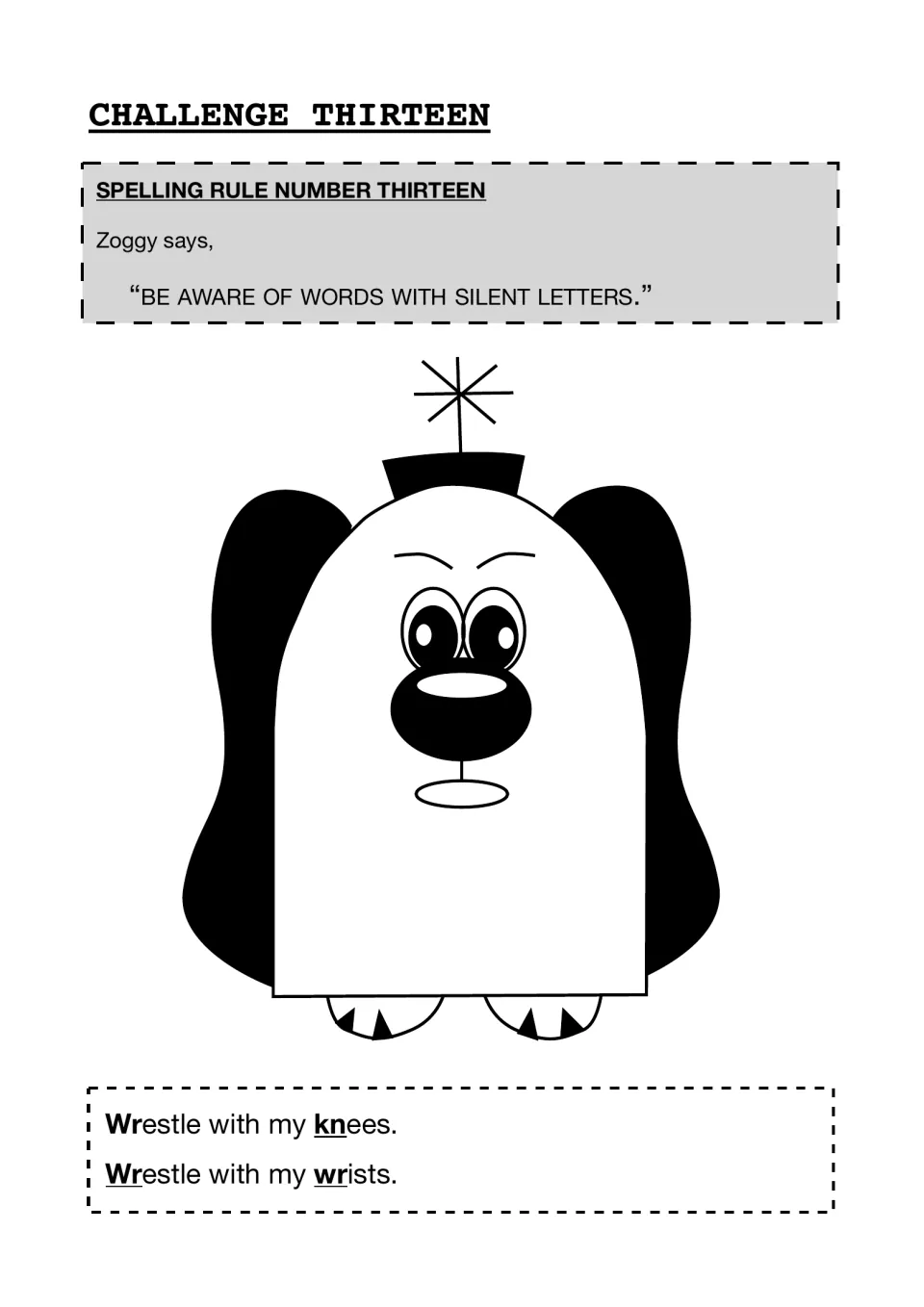 Spelling rule 13, silent letters: Zoggy says be aware of them, with wr and kn underlined in 'Wrestle with my knees/wrists'