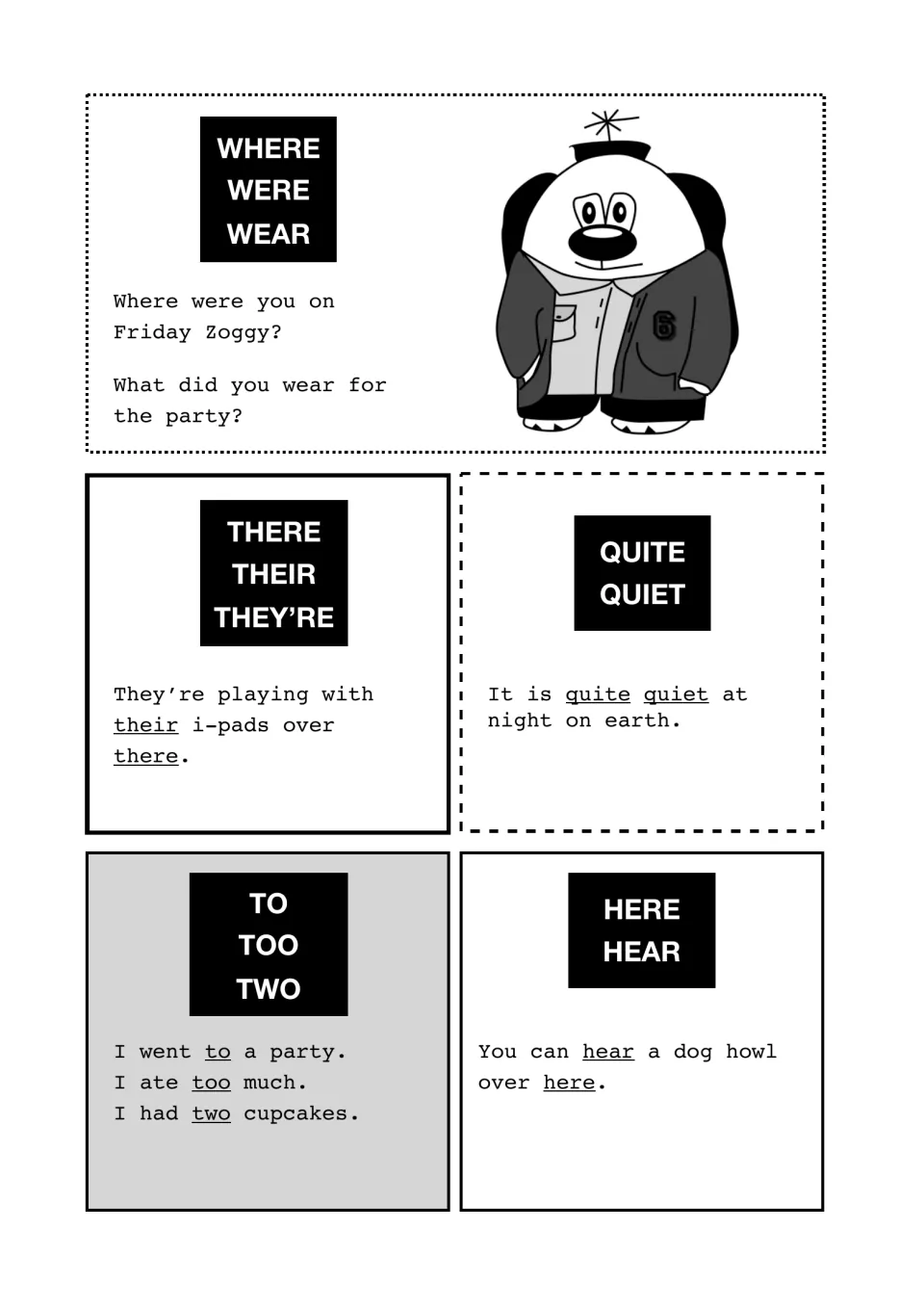 Commonly confused words: where/were/wear, there/their/they're, quite/quiet, to/too/two, here/hear in short sentences