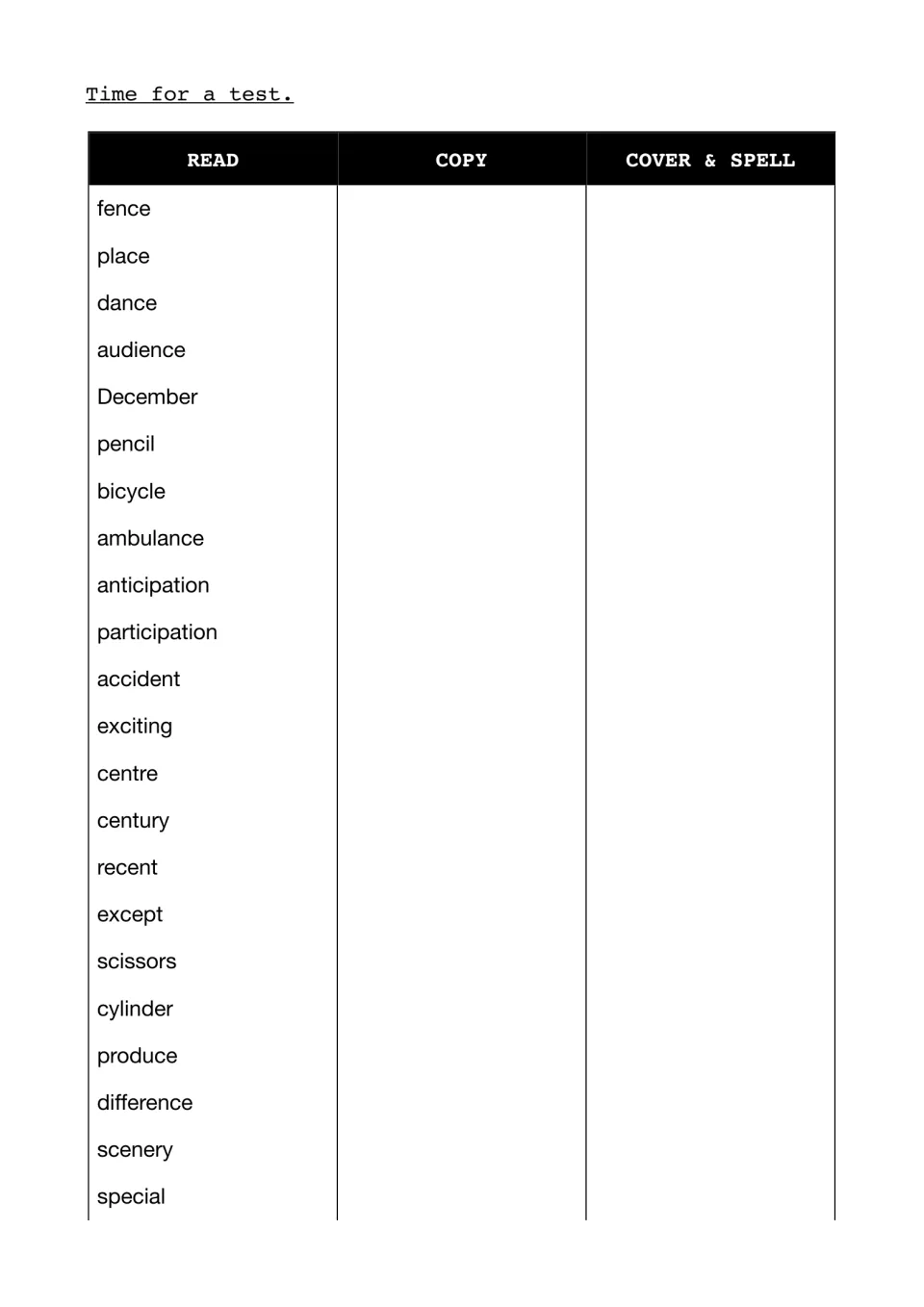 Soft c spelling test: students read, copy, then cover and spell 22 words such as fence, pencil, bicycle and special