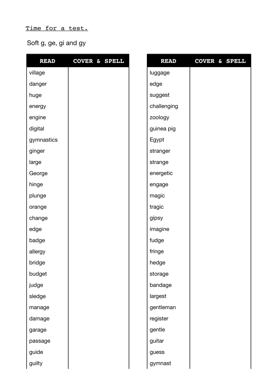 Soft g, ge, gi and gy test: students read then cover and spell 54 words, including village, gymnastics and guitar