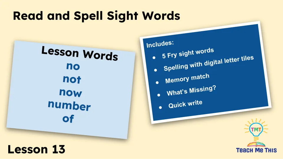 Lesson 13 overview lists no, not, now, number, and of, plus letter tiles, memory match, and quick write