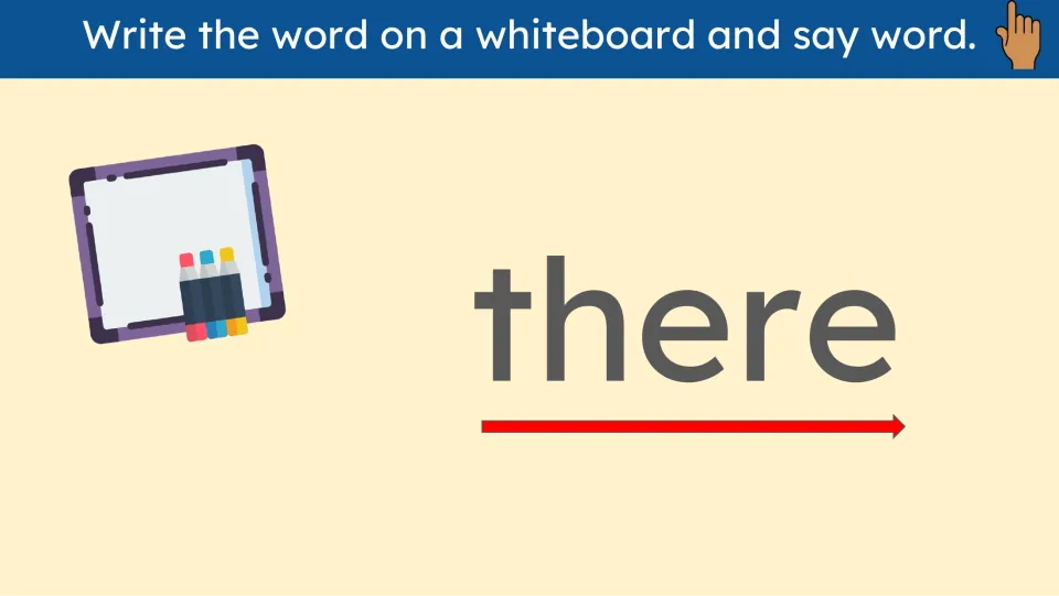 First whiteboard-writing practice slide for there asks learners to write the sight word and say it aloud.