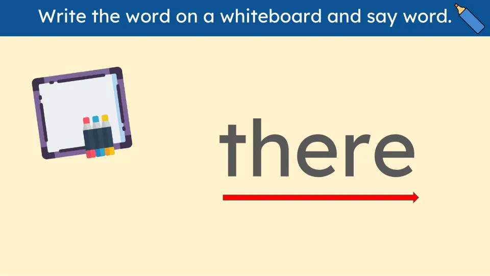 Second whiteboard-writing practice slide for there repeats the direction to write the word and say it aloud.