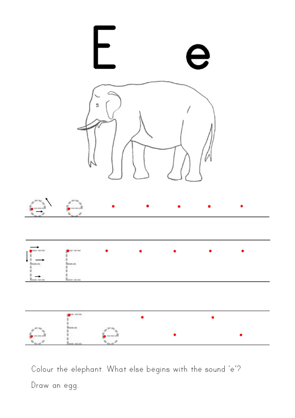 Letter Ee formation: children trace e and E from red start dots, colour an elephant and draw an egg for the 'e' sound