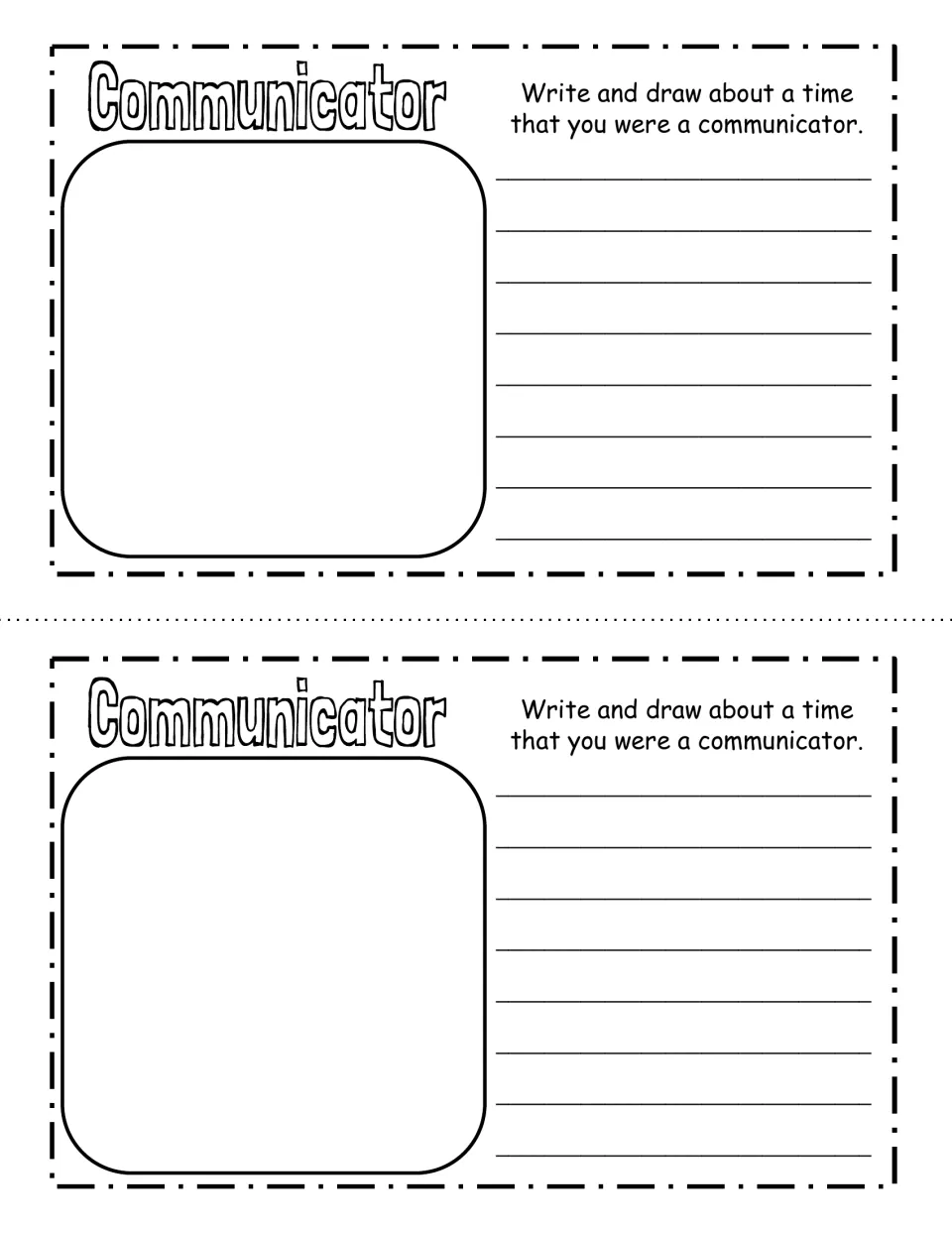 Communicator reflection: students draw and write about a time they were a communicator, recounting how they shared ideas