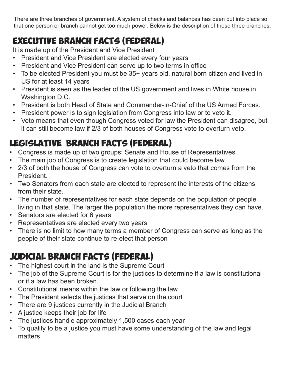 Fact sheet on the three federal branches: executive, legislative and judicial, from term lengths to the 9 justices