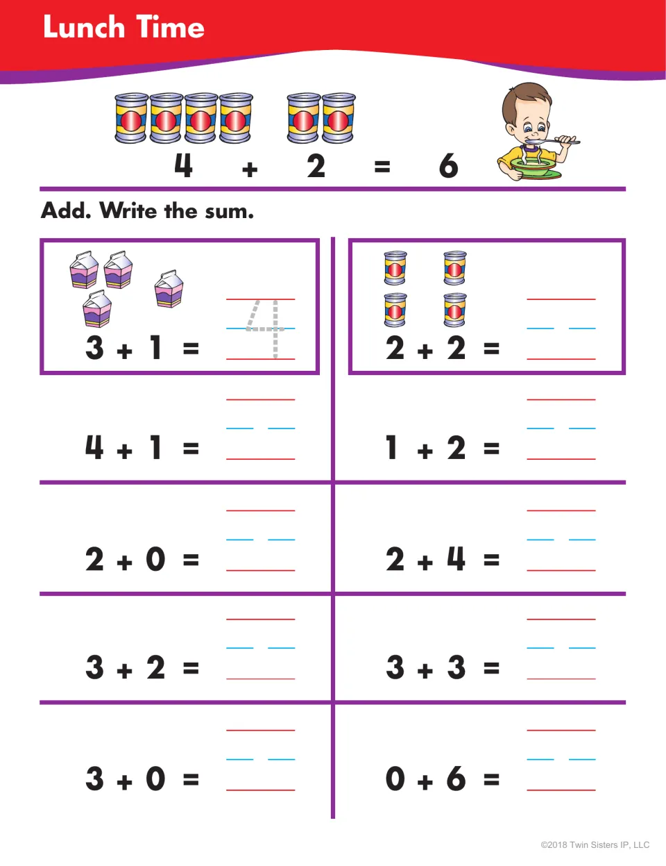 Lunch Time: after a 4 + 2 = 6 soup can model, students write sums for ten facts within 6, from 3 + 1 to 0 + 6