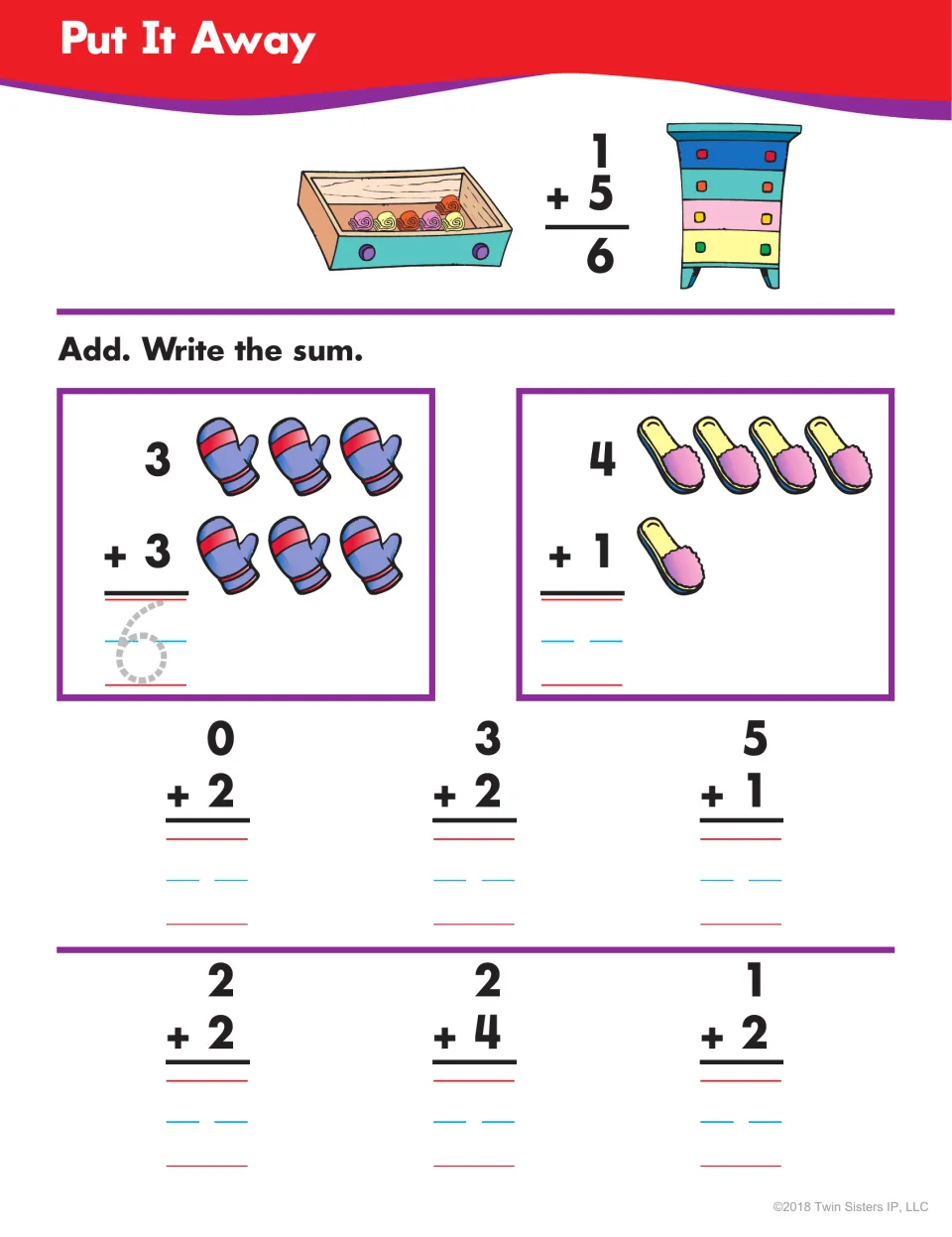 Put It Away: students solve vertical addition facts to 6, starting with mittens and slippers, then with numbers only
