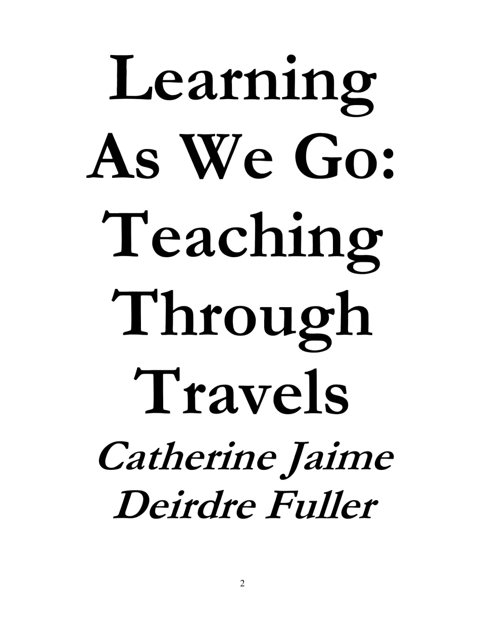 Interior title page of the travel teaching ebook, naming authors Catherine Jaime and Deirdre Fuller