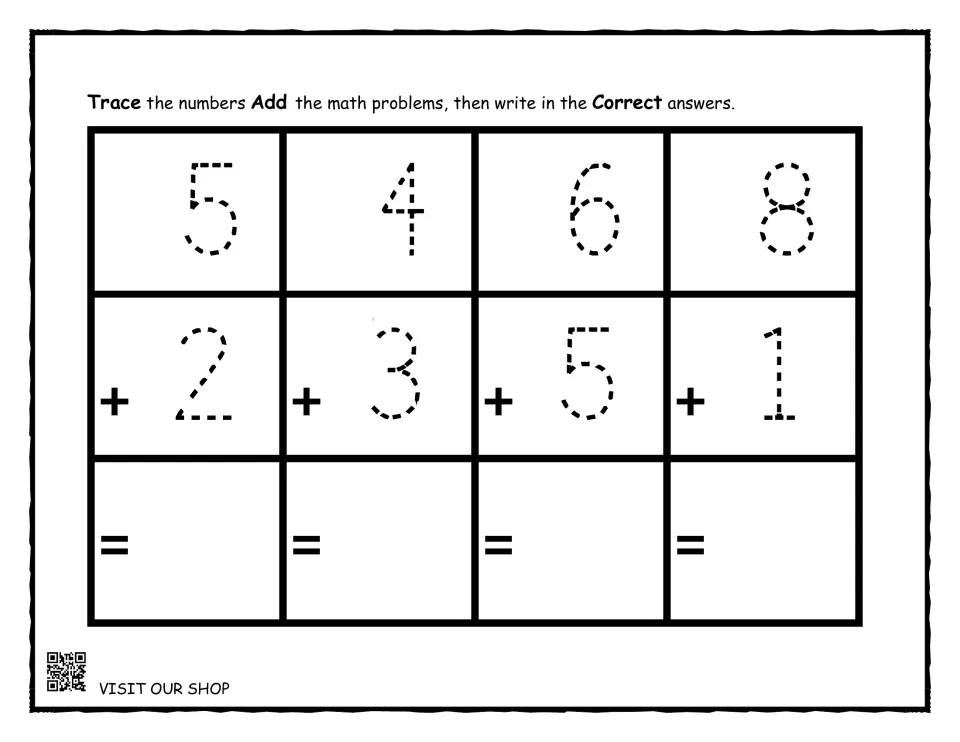 Vertical addition: students trace 5+2, 4+3, 6+5 and 8+1 written top to bottom, then write the correct sum under each
