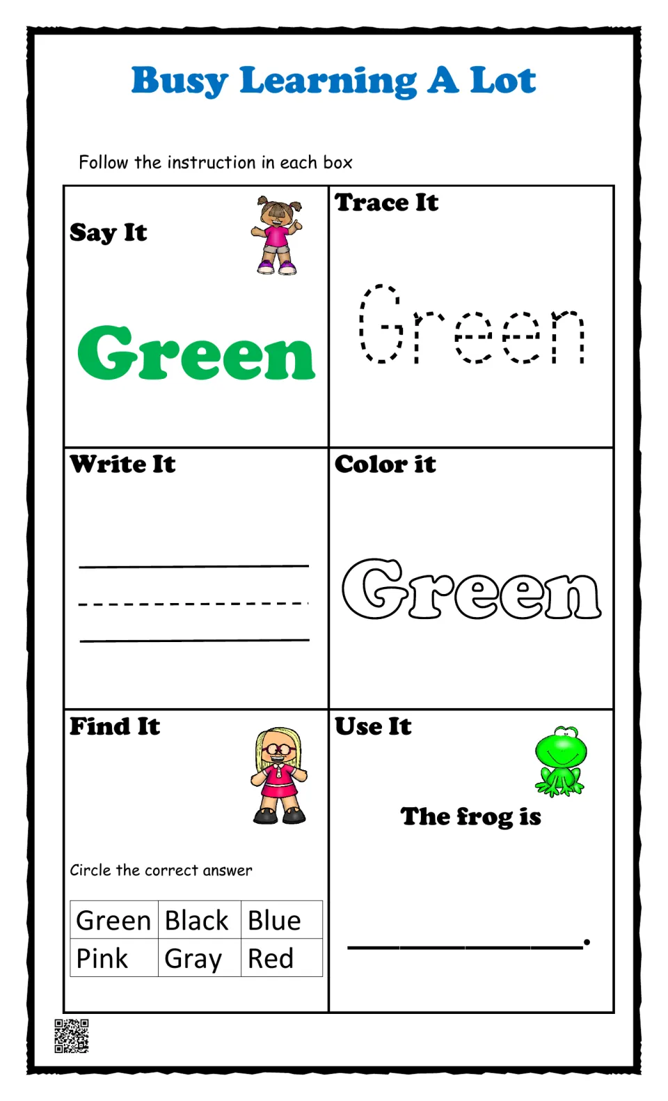 Color word green: students say, trace, write and color the word, circle Green in a word list and complete The frog is ___