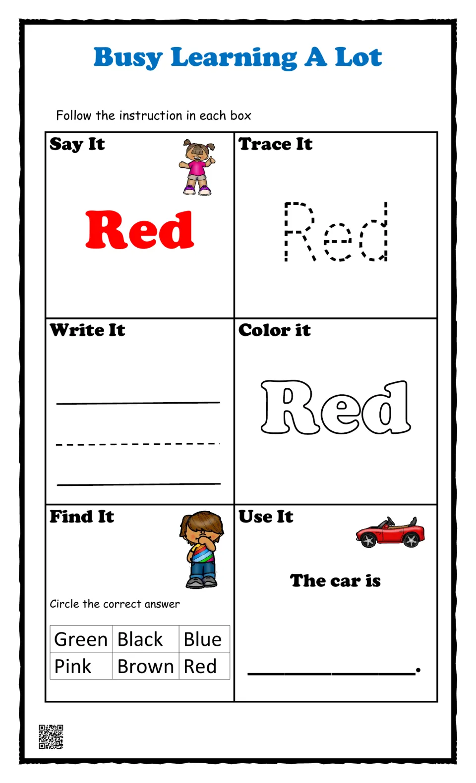 Color word red: students say, trace, write and color the word, find Red among six choices and complete The car is ___