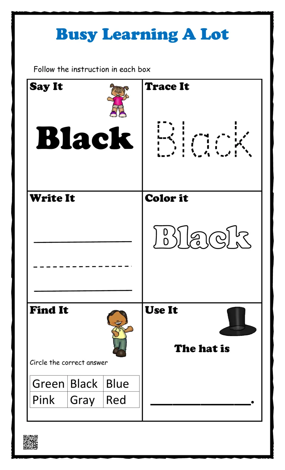 Color word black: students say, trace, write and color the word, circle Black in a word list and finish The hat is ___
