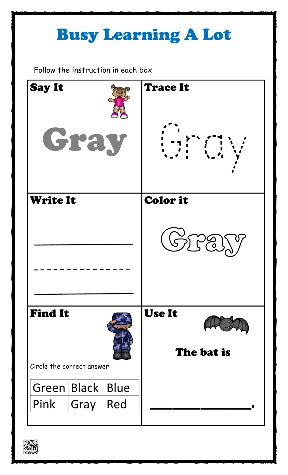 Color word gray: students say, trace, write and color the word, circle Gray in a word list and complete The bat is ___
