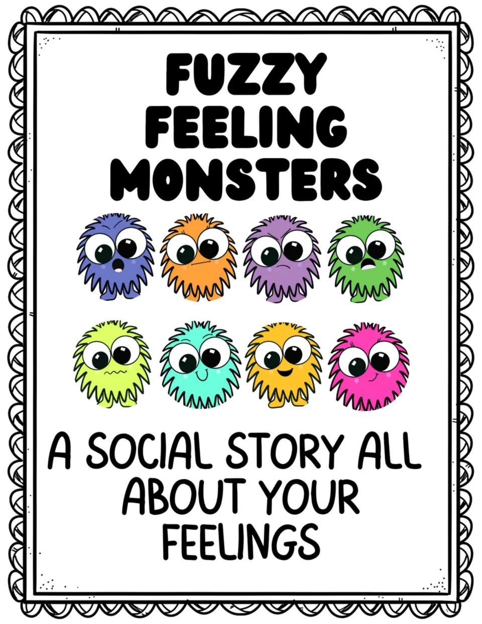 Social story cover titled 'Fuzzy Feeling Monsters' with the subtitle 'A Social Story All About Your Feelings'