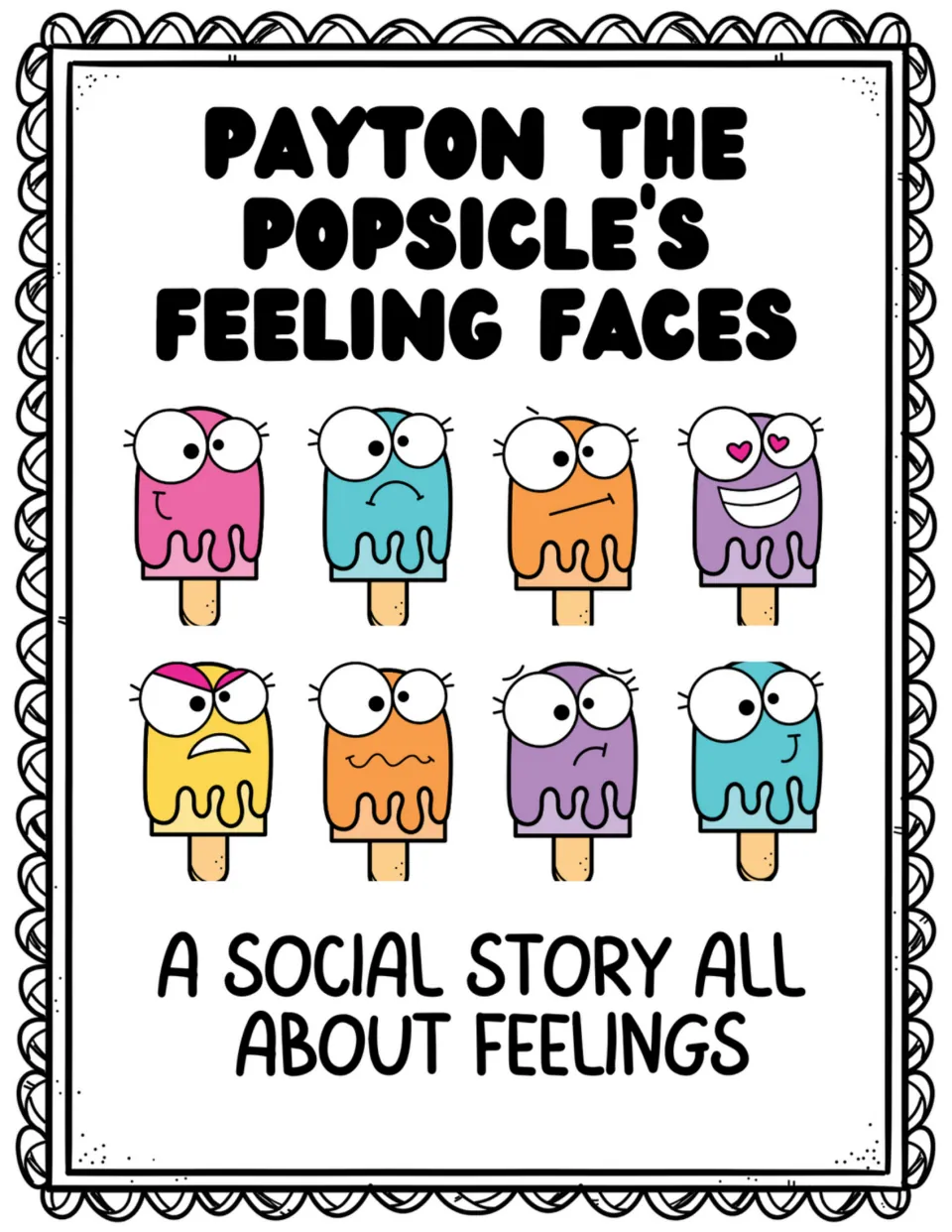 Social story cover showing eight popsicle faces and the subtitle 'A Social Story All About Feelings'