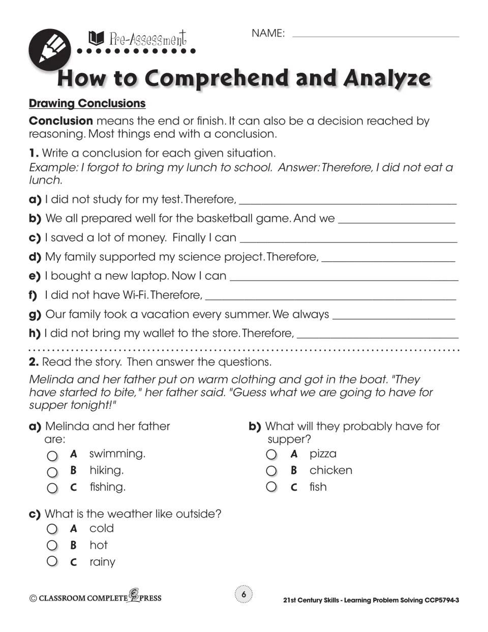 Pre-assessment on drawing conclusions: finish 8 sentences, then read about Melinda and her father in a boat