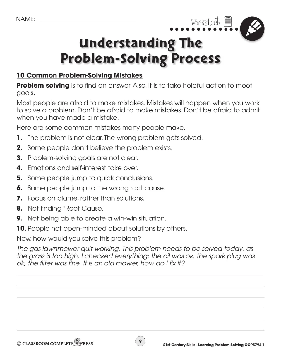 10 Common Problem-Solving Mistakes, such as jumping to conclusions, then a broken gas lawnmower problem to solve
