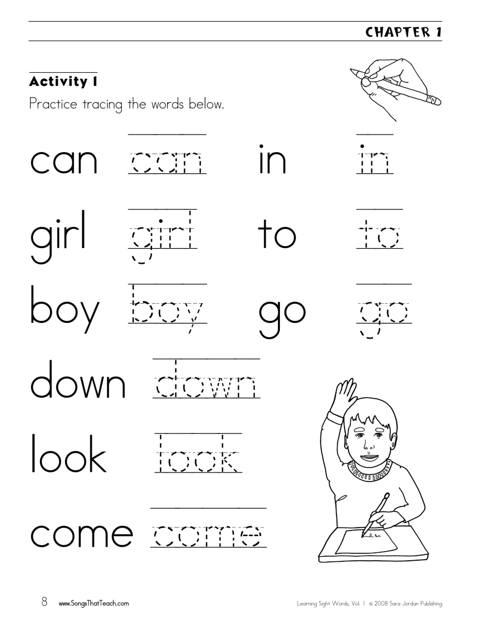 Sight word tracing: students trace can, in, girl, to, boy, go, down, look and come beside each printed model word