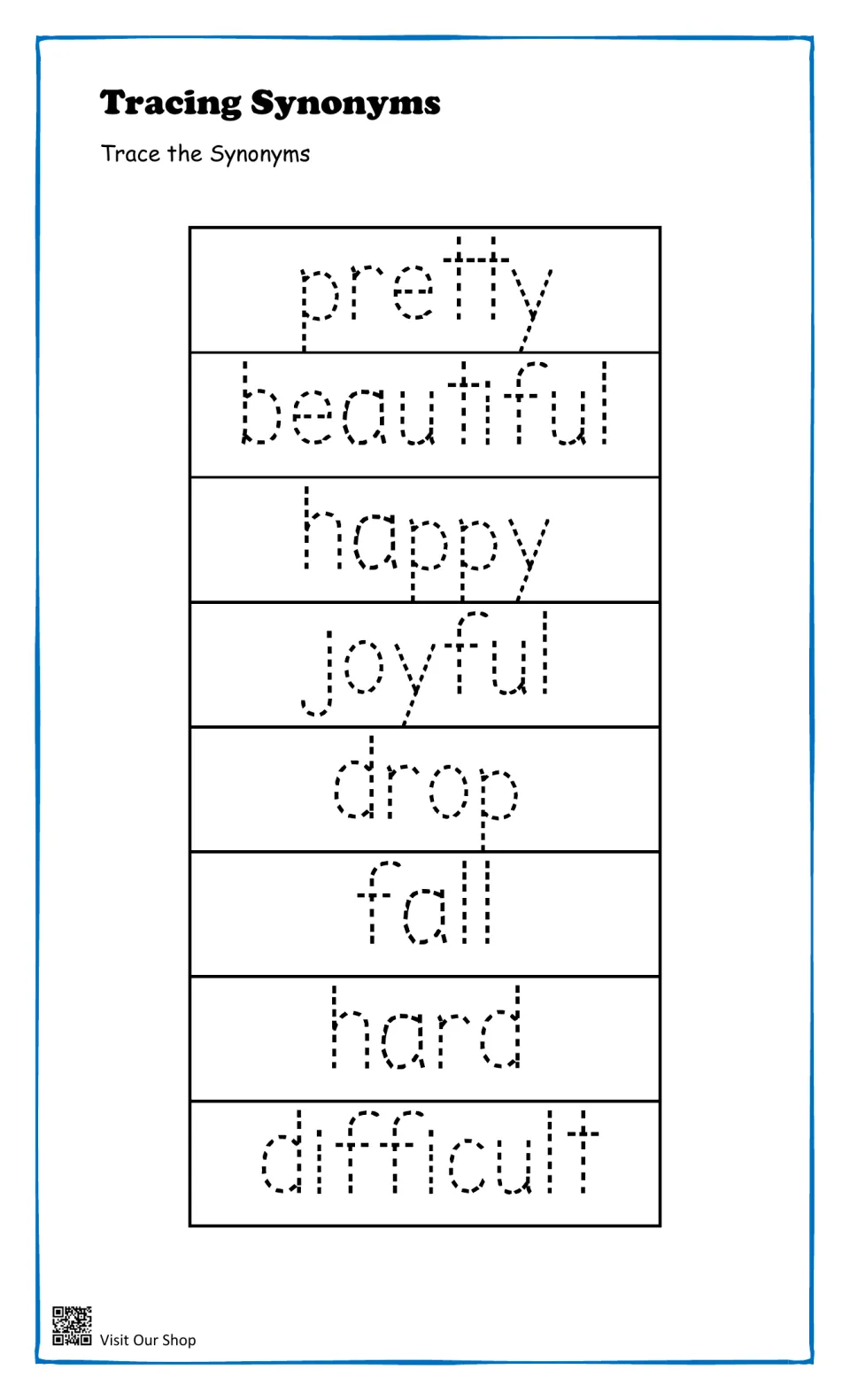 Tracing synonyms: students trace the dotted words pretty, beautiful, happy, joyful, drop, fall, hard and difficult