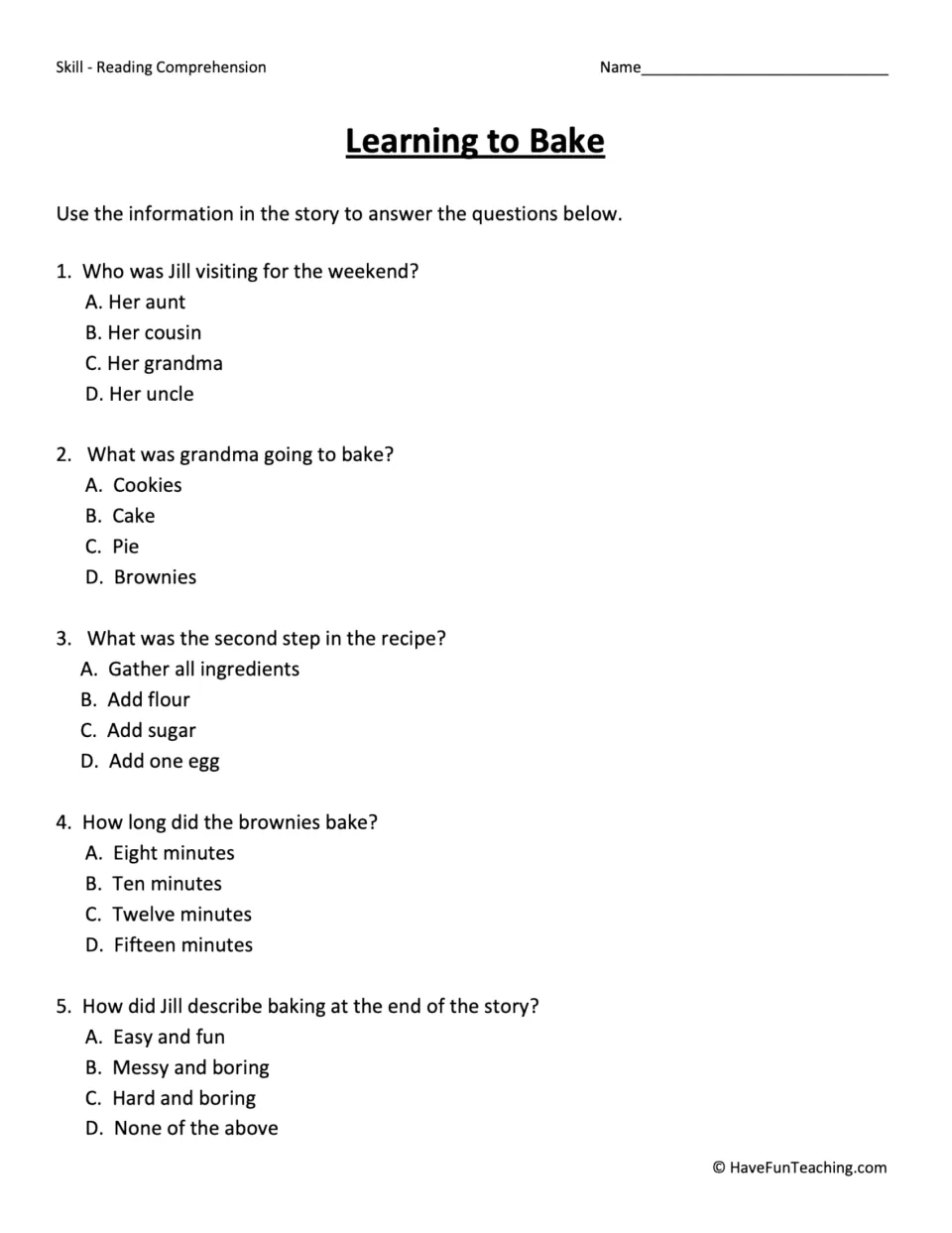 Baking story questions: students answer 5 multiple-choice items on who Jill visited, the recipe's second step and bake time