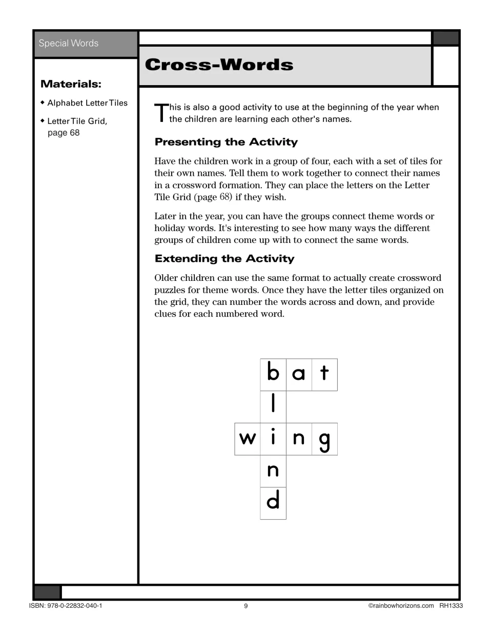Cross-Words: groups connect their names or theme words with letter tiles in a crossword, shown with bat, blind and wing