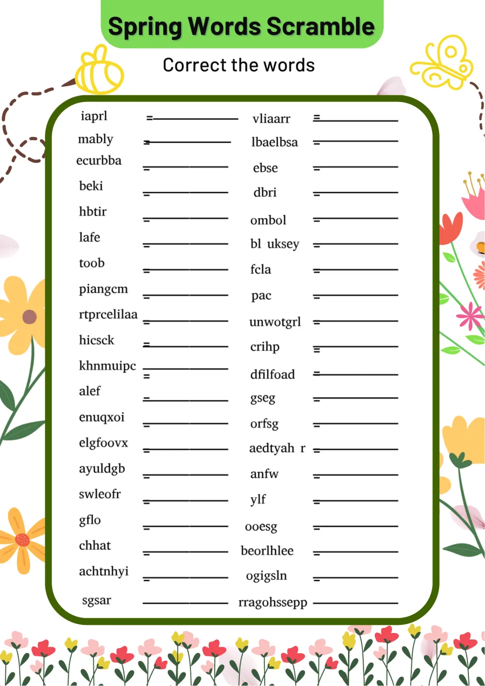 Spring Words Scramble: students unscramble 40 spring words such as iaprl, ebse and dfilfoad and write each correctly