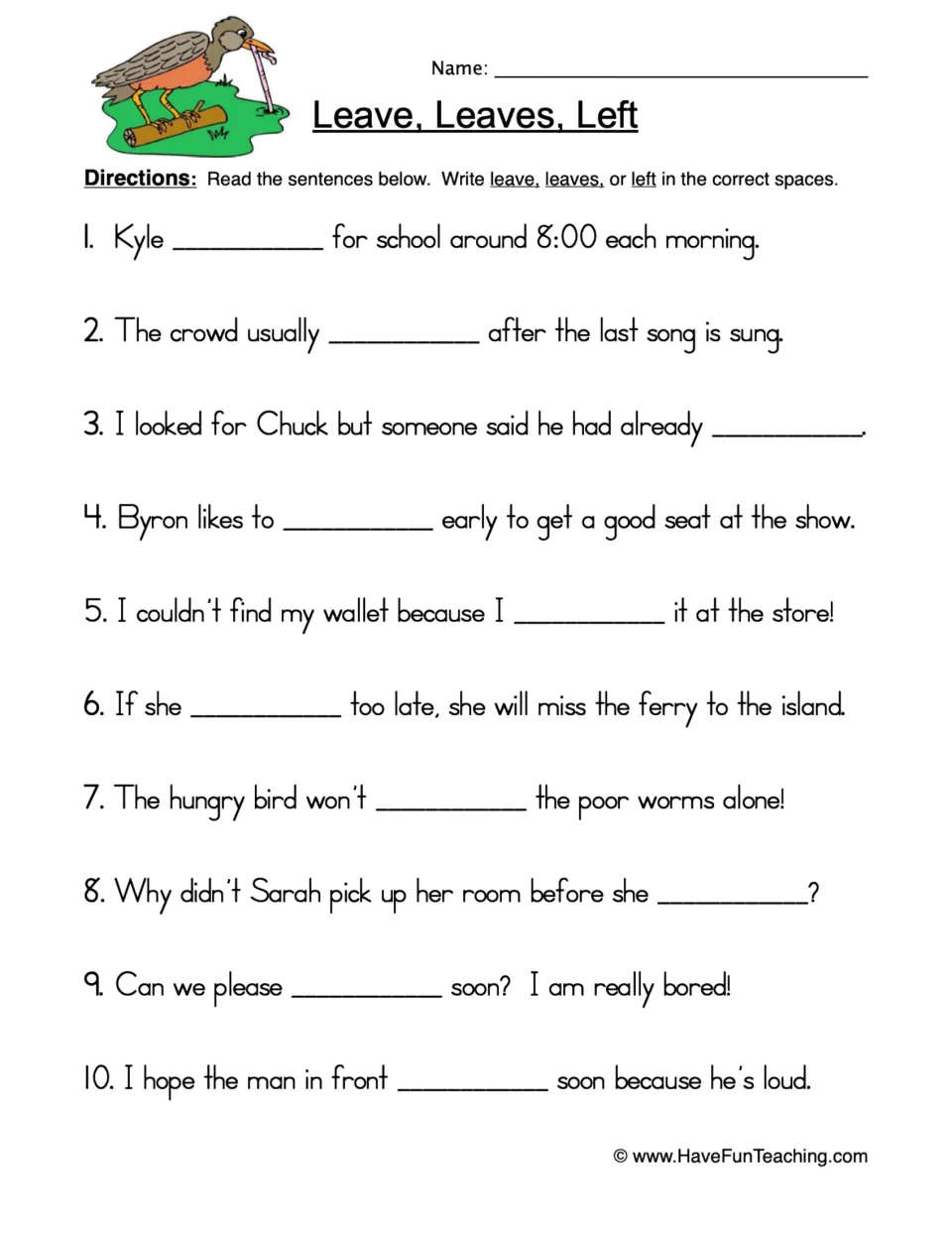 Verb forms leave, leaves and left: students complete 10 sentences by writing the correct form of the verb in each blank