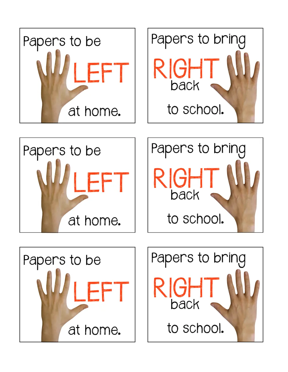 Six labels: three say Papers to be LEFT at home, three say Papers to bring RIGHT back to school, each beside a matching hand