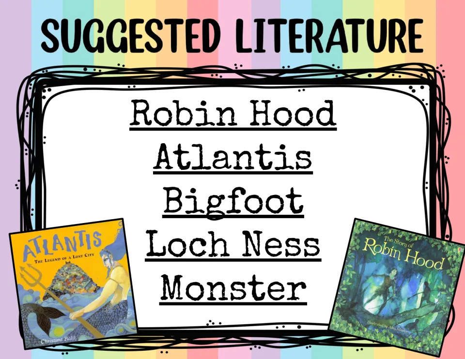 Suggested literature poster listing legends Robin Hood, Atlantis, Bigfoot and Loch Ness Monster with two book covers